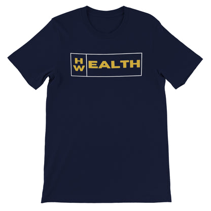 Health Wealth Blue T-shirt